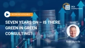 Seven years on – Is there green in green consulting?